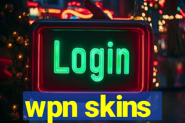 wpn skins